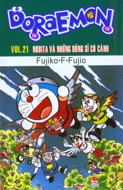 Doraemon – Vol.21 – Nobita Và Những Dũng Sĩ Có Cánh – Tái bản 12/10/2010