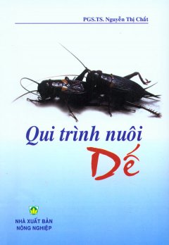 Qui Trình Nuôi Dế