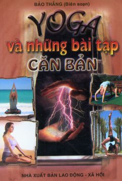 Yoga Và Những Bài Tập Căn Bản