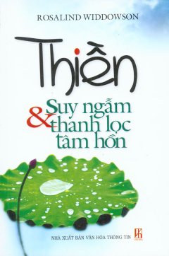 Thiền Và Suy Ngẫm Thanh Lọc Tâm Hồn