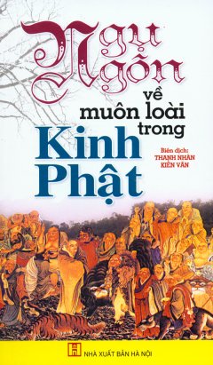 Ngụ Ngôn Về Muôn Loài Trong Kinh Phật