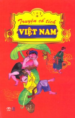 Truyện Cổ Tích Việt Nam – Tái bản 2012