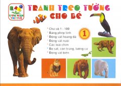 Ươm Mầm Trí Tuệ – Tranh Treo Tường Cho Bé – Tập 1