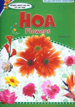 Quyển Sách Của Tôi Về Các Loại Hoa – Flowers