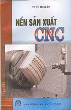 Nền sản xuất CNC