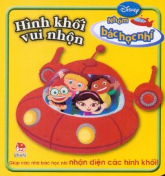 Nhóm Bác Học Nhí – Hình Khối Vui Nhộn (Disney)