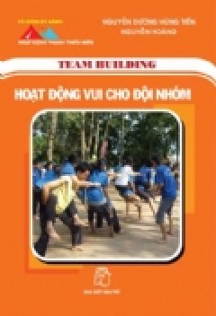 Hoạt Động Vui Cho Đội Nhóm