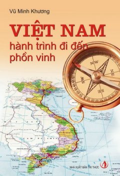 Việt Nam Hành Trình Đi Đến Phồn Vinh