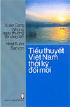 Tiểu thuyết Việt Nam thời kỳ đổi mới – Tái bản 2004