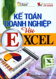 Kế Toán Doanh Nghiệp Với Excel
