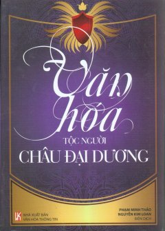 Văn Hóa Tộc Người Châu Đại Dương