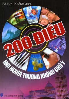 200 Điều Mọi Người Thường Không Chú Ý