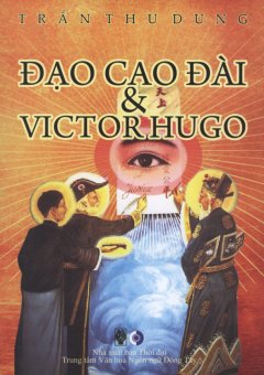 Đạo Cao Đài & Victor Hugo