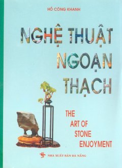 Nghệ Thuật Ngoạn Thạch