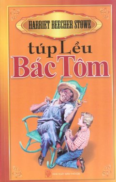 Túp Lều Bác Tôm – Tái bản 05/11/2011