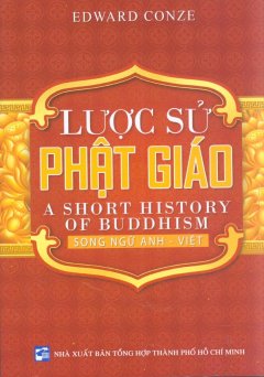 Lược Sử Phật Giáo – Song Ngữ Anh – Việt