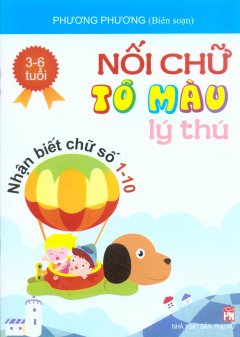 Nối Chữ Tô màu Lý Thú – Nhận Biết Chữ Số 1-10 (3-6 Tuổi)