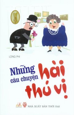 Những Câu Chuyện Hài Thú Vị