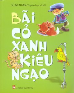 Bãi Cỏ Xanh Kiêu Ngạo