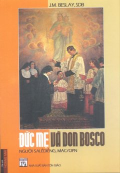 Đức Mẹ Và Don Bosco