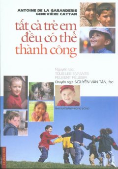 Tất Cả Trẻ Em Đều Có Thể Thành Công