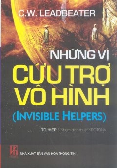 Những Vị Cứu Trợ Vô Hình