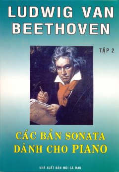 Các Bản Sonata Dành Cho Piano – Tập 2