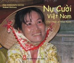 Nụ Cười Việt Nam – The Smile Of Viet Nam (Photograph Book)