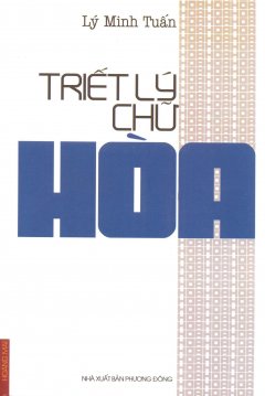 Triết Lý Chữ Hòa