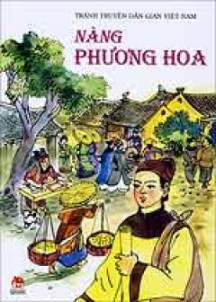 Tranh Truyện Dân Gian Việt Nam – Nàng Phương Hoa