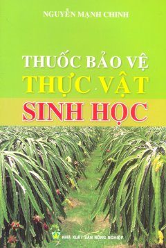 Thuốc Bảo Vệ Thực Vật Sinh Học