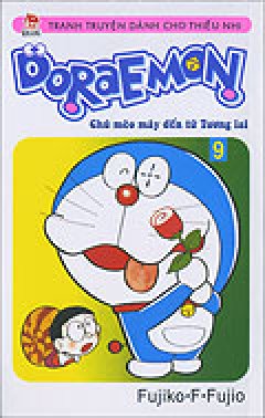 Doraemon – Chú Mèo Máy Đến Từ Tương Lai – Tập 9