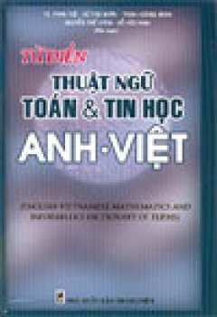 Từ điển thuật ngữ Toán & Tin học Anh – Việt