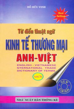 Từ điển thuật ngữ Kinh tế thương mại Anh Việt