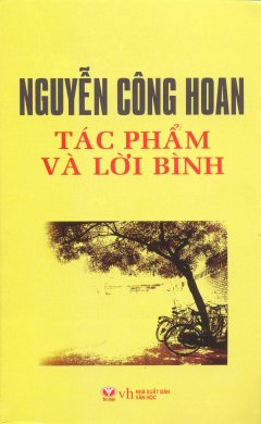 Nguyễn Công Hoan – Tác Phẩm Và Lời Bình