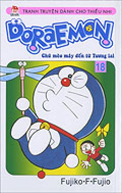 Doraemon – Chú Mèo Máy Đến Từ Tương Lai – Tập 18