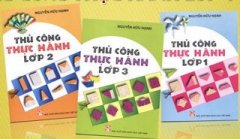 Bộ Sách Thủ Công Thực Hành Lớp 1-2-3