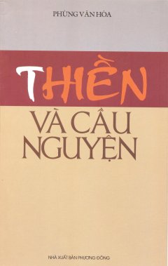 Thiền Và Cầu Nguyện