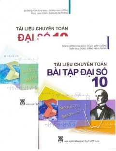 Bộ Tài Liệu Chuyên Toán Đại Số 10 – Trọn Bộ 2 Cuốn