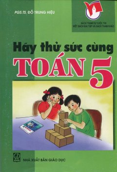 Hãy Thử Sức Cùng Toán 5