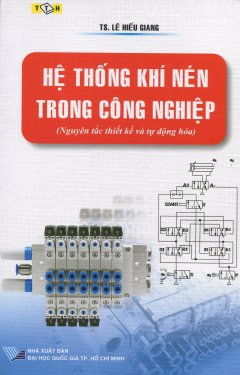 Hệ Thống Khí Nén Trong Công Nghiệp