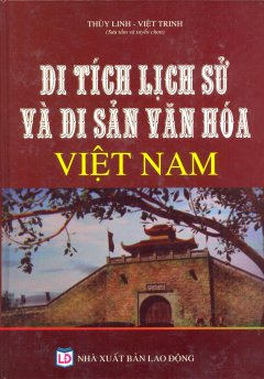 Di Tích Lịch Sử Và Di Sản Văn Hóa Việt Nam