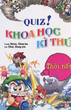 Quiz! Khoa Học Kì Thú – Thời Tiết