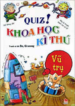 Quiz! Khoa Học Kì Thú – Vũ Trụ