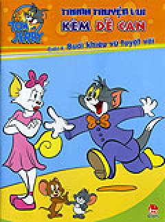 Tom Và Jerry – Tranh Truyện Vui Kèm Đề Can – Tập 4: Buổi Khiêu Vũ Tuyệt Vời