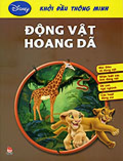 Khởi Đầu Thông Minh – Động Vật Hoang Dã