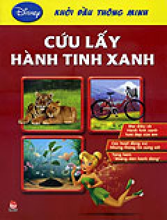 Khởi Đầu Thông Minh – Cứu Lấy Hành Tinh Xanh