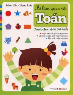 Bé Làm Quen Với Toán – Dành Cho Bé Từ 3-4 Tuổi