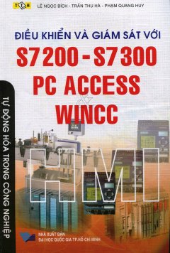 Điều Khiển Và Giám Sát Với S7200 – S7300 PC Access & Wincc