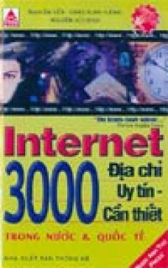 Internet – 3000 địa chỉ uy tín, cần thiết